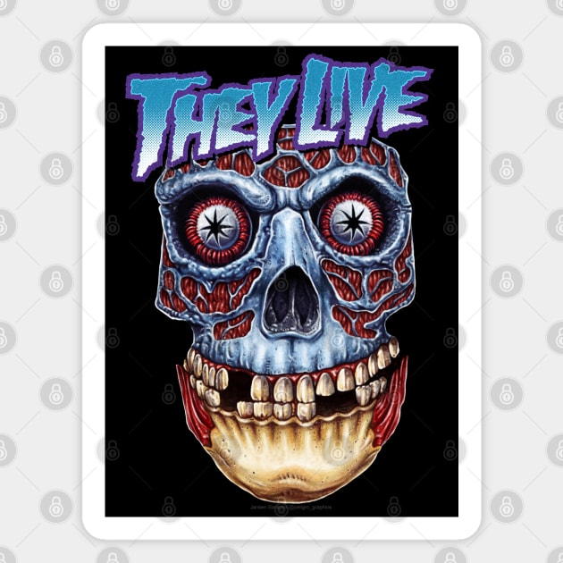 They live Magnet by PeligroGraphics